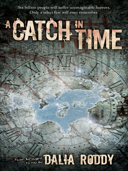 Title details for A Catch in Time by Dalia Roddy - Available